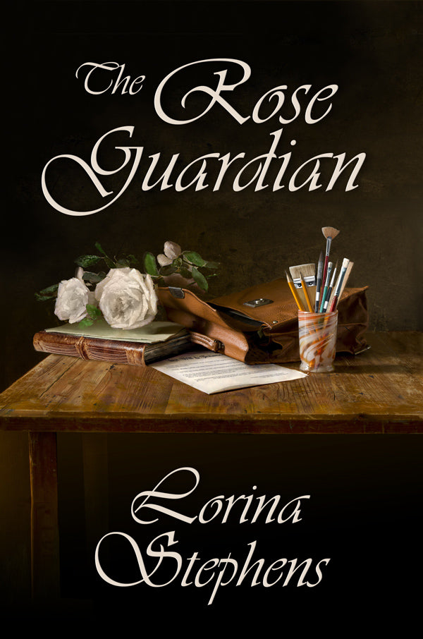 Cover of The Rose Guardian by Lorina Stephens